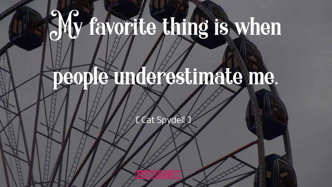 Favorite Sports quotes by Cat Spydell