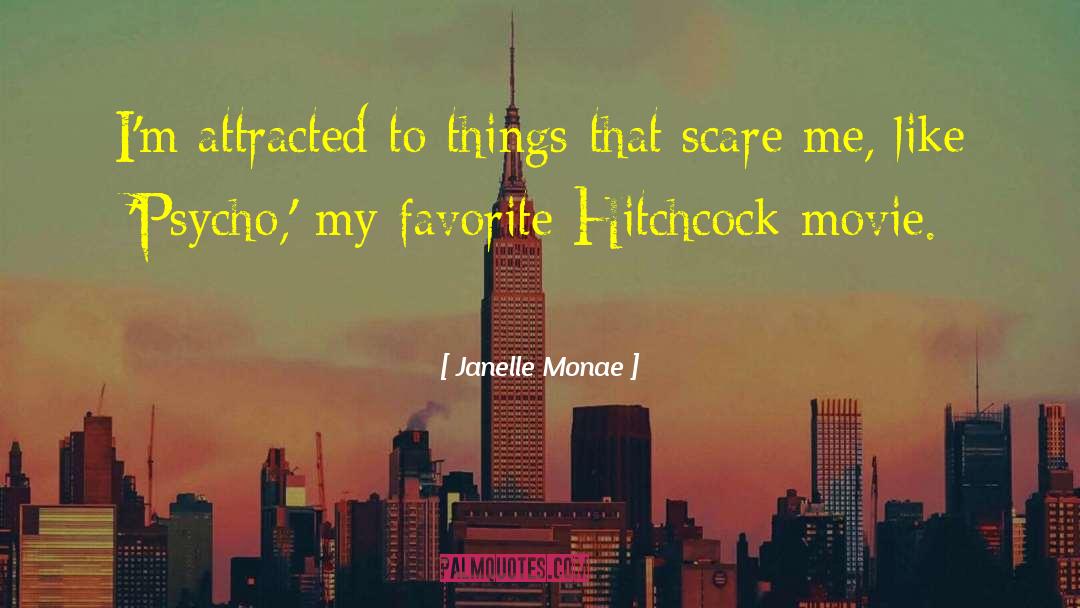 Favorite Subject quotes by Janelle Monae
