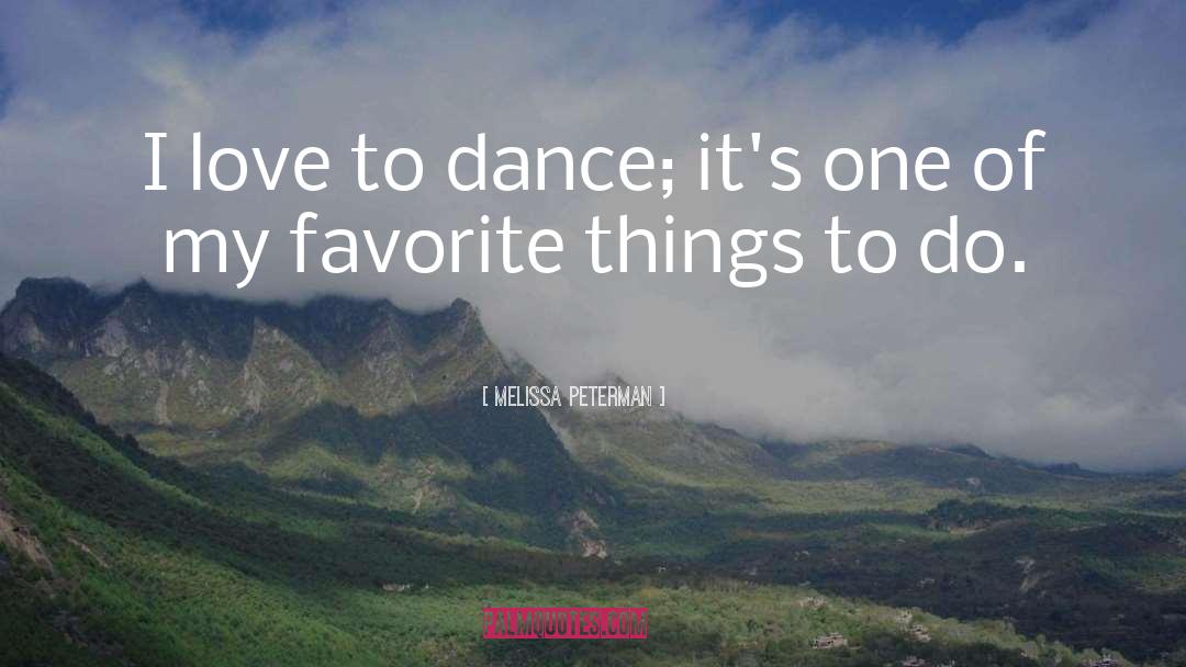 Favorite Things quotes by Melissa Peterman