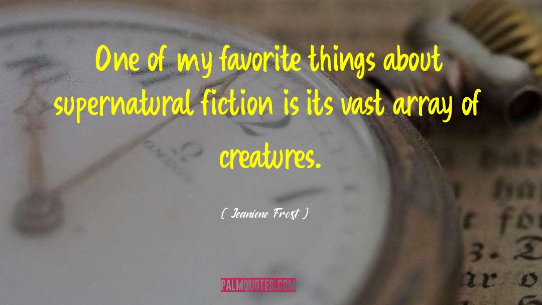 Favorite Things quotes by Jeaniene Frost