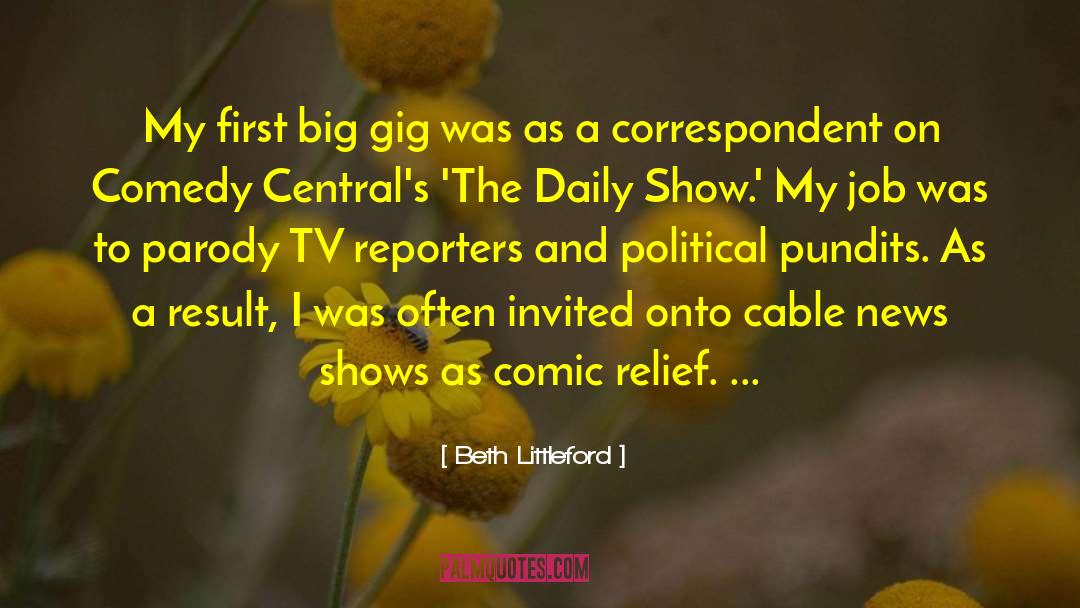 Favorite Tv Shows quotes by Beth Littleford