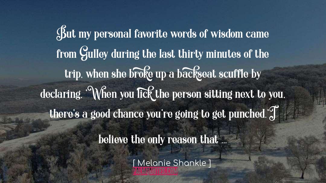 Favorite Words quotes by Melanie Shankle