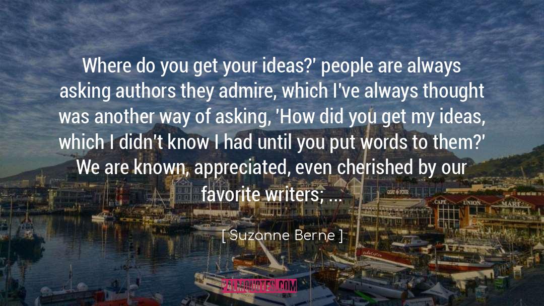 Favorite Writers quotes by Suzanne Berne