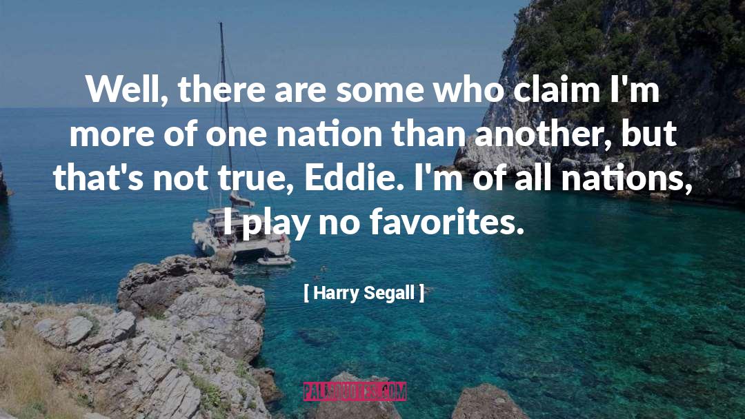 Favorites quotes by Harry Segall