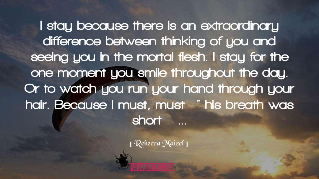 Favorites quotes by Rebecca Maizel