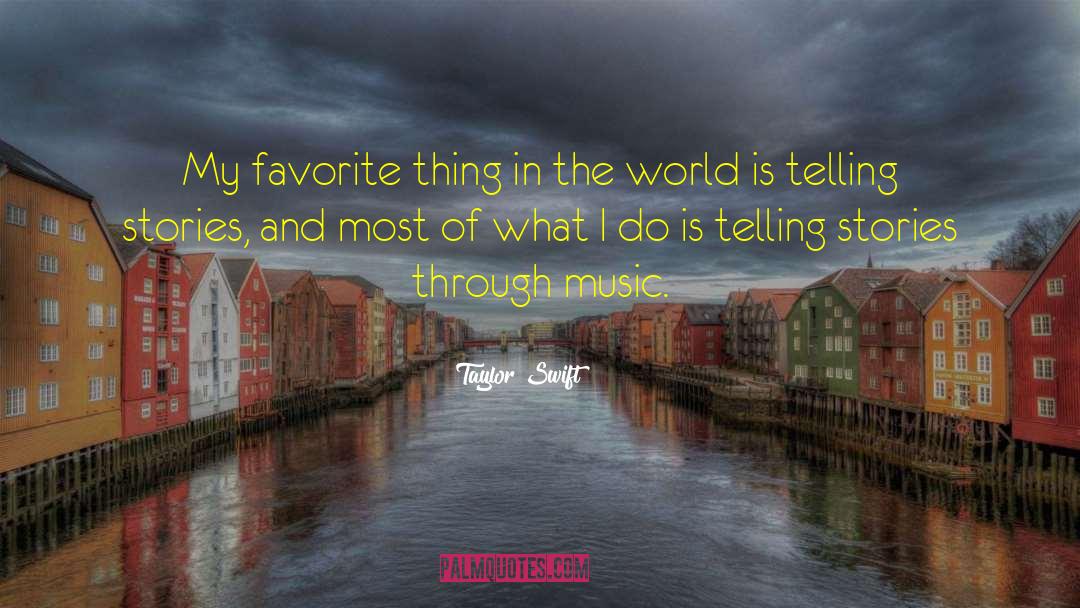 Favorites Things quotes by Taylor Swift