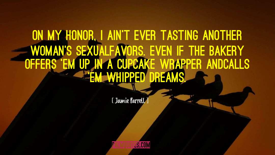 Favors quotes by Jamie Farrell