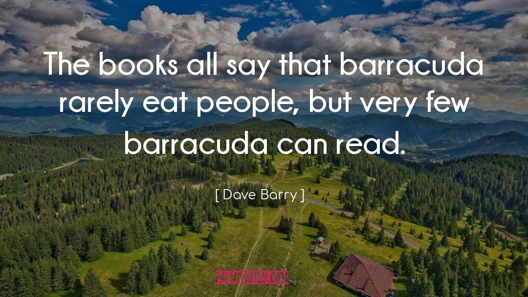 Favourite Books quotes by Dave Barry