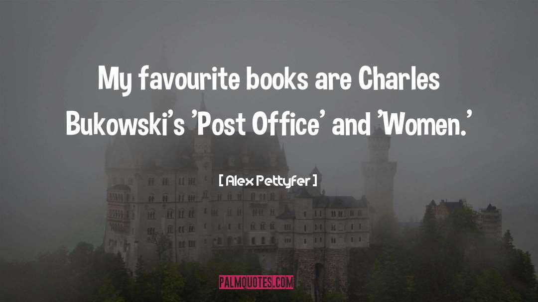 Favourite Books quotes by Alex Pettyfer