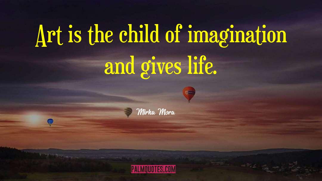 Favourite Child quotes by Mirka Mora