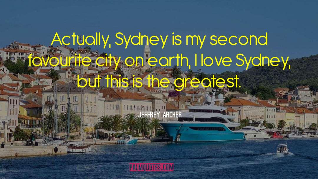 Favourite City quotes by Jeffrey Archer