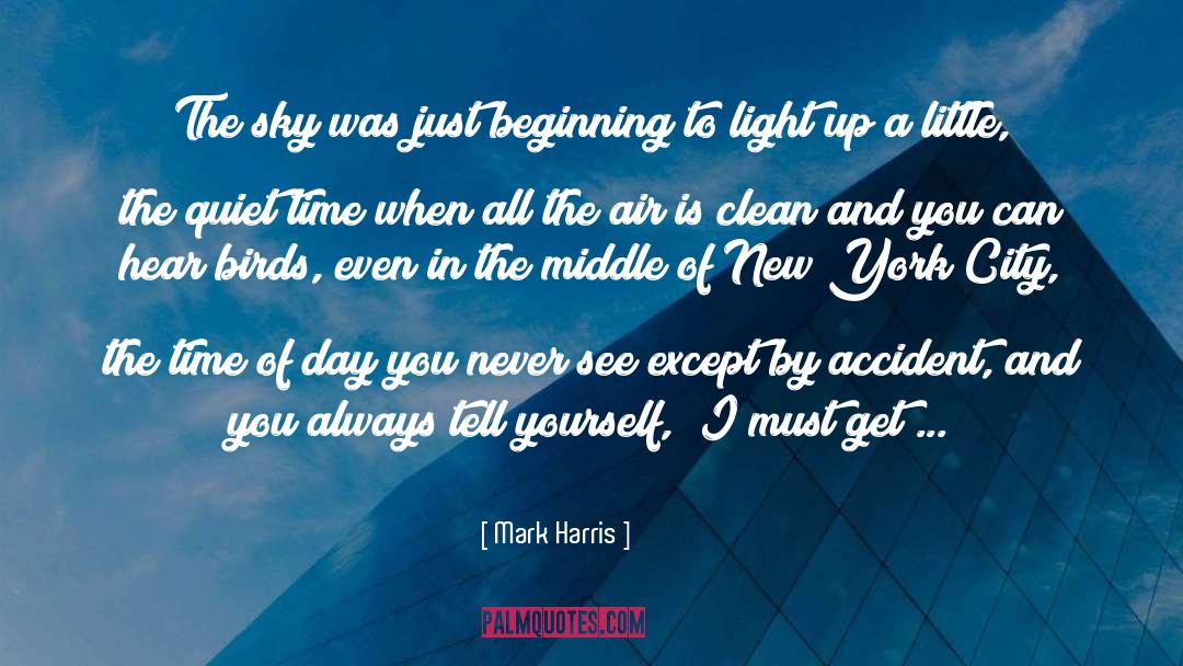 Favourite City quotes by Mark Harris