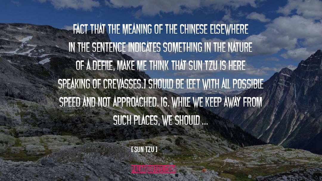 Favourite Places quotes by Sun Tzu