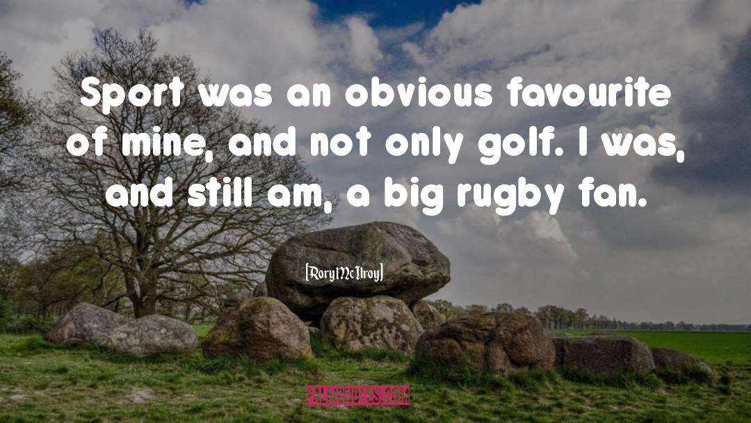 Favourite quotes by Rory McIlroy