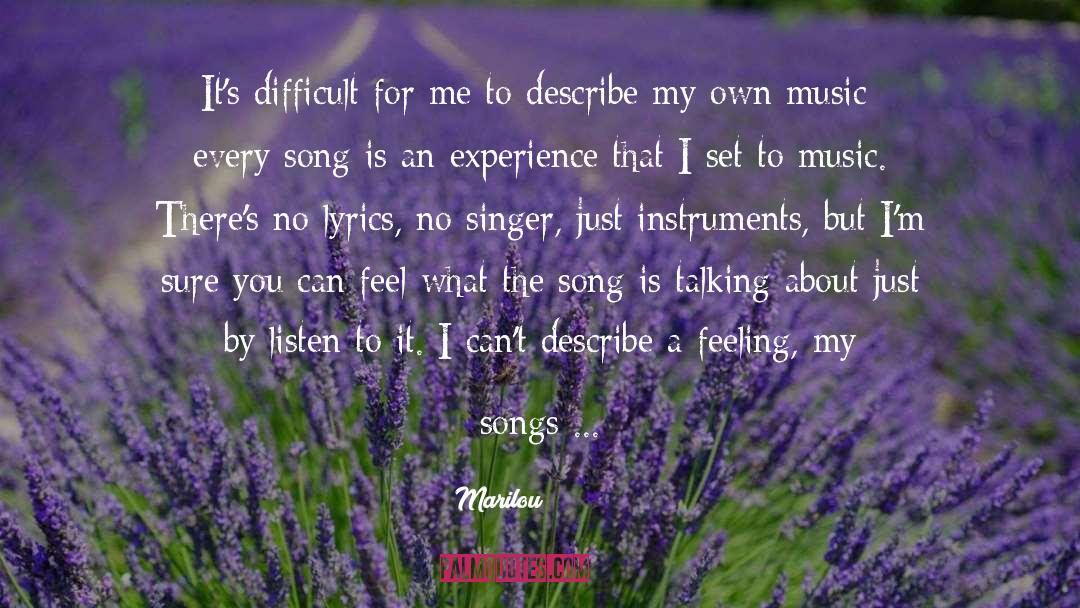 Favourite Singer quotes by Marilou