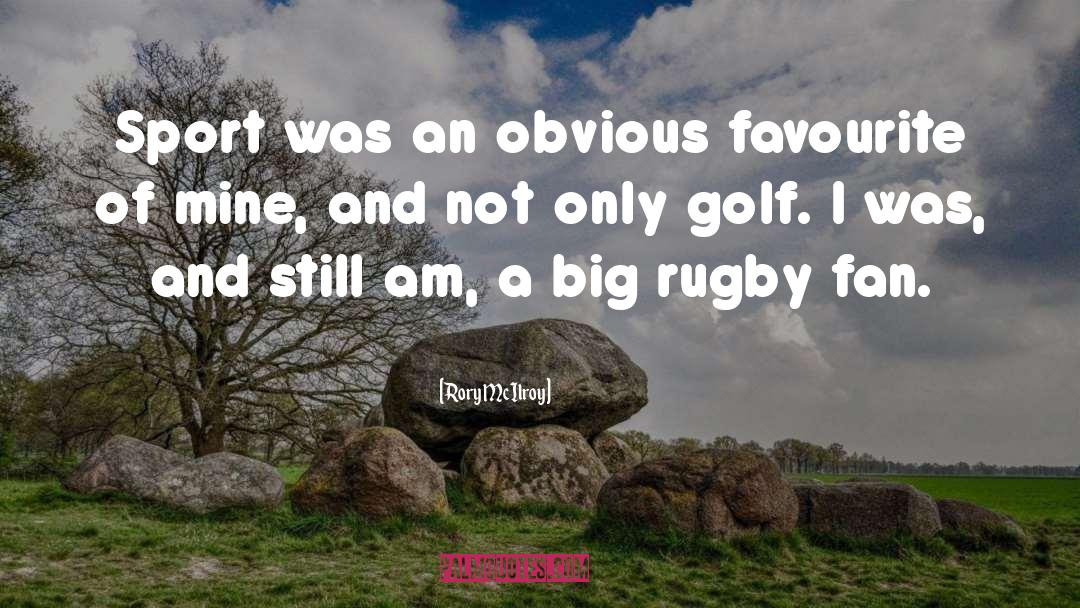 Favourite Songs quotes by Rory McIlroy