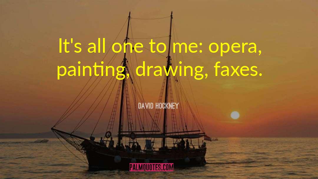 Fax quotes by David Hockney