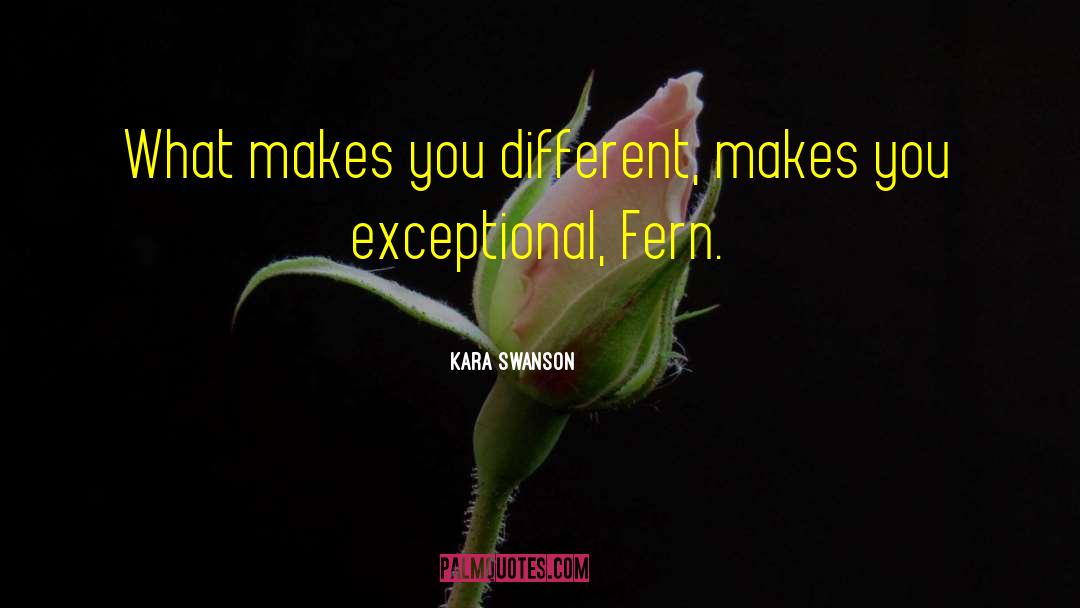 Fayre Fern quotes by Kara Swanson