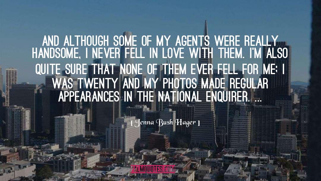 Fbi Agents quotes by Jenna Bush Hager