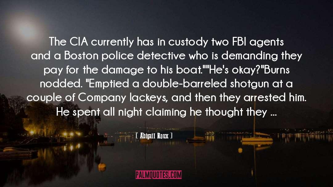 Fbi Agents quotes by Abigail Roux