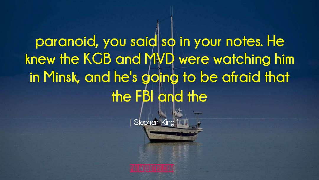 Fbi quotes by Stephen King