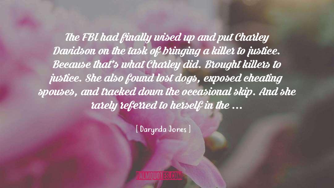 Fbi quotes by Darynda Jones