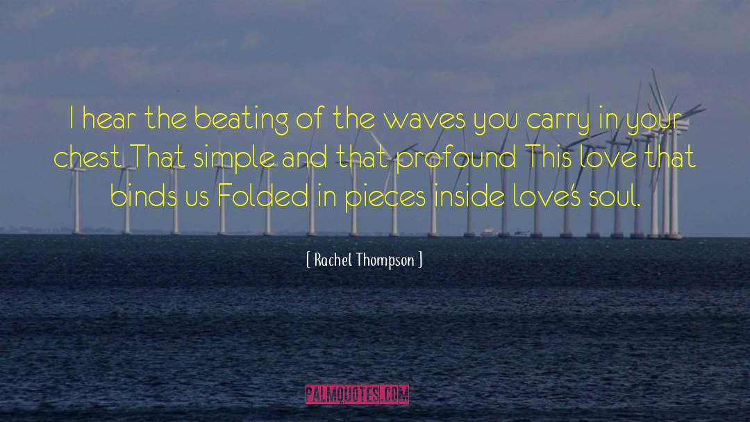 Fbi Romance quotes by Rachel Thompson