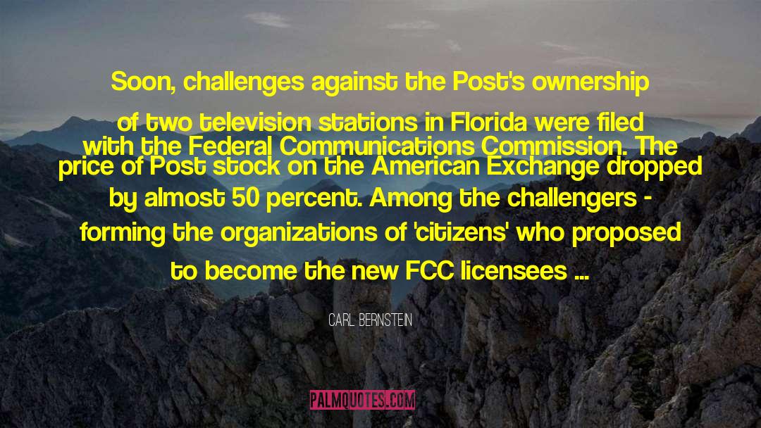 Fcc quotes by Carl Bernstein