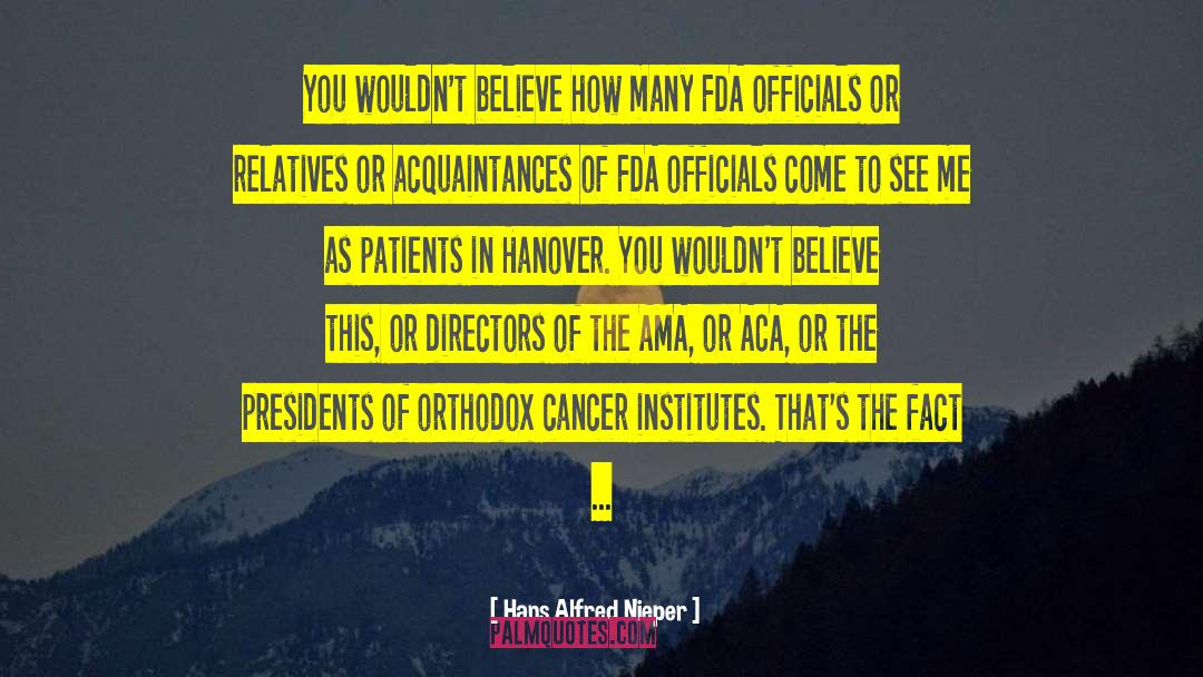 Fda quotes by Hans Alfred Nieper