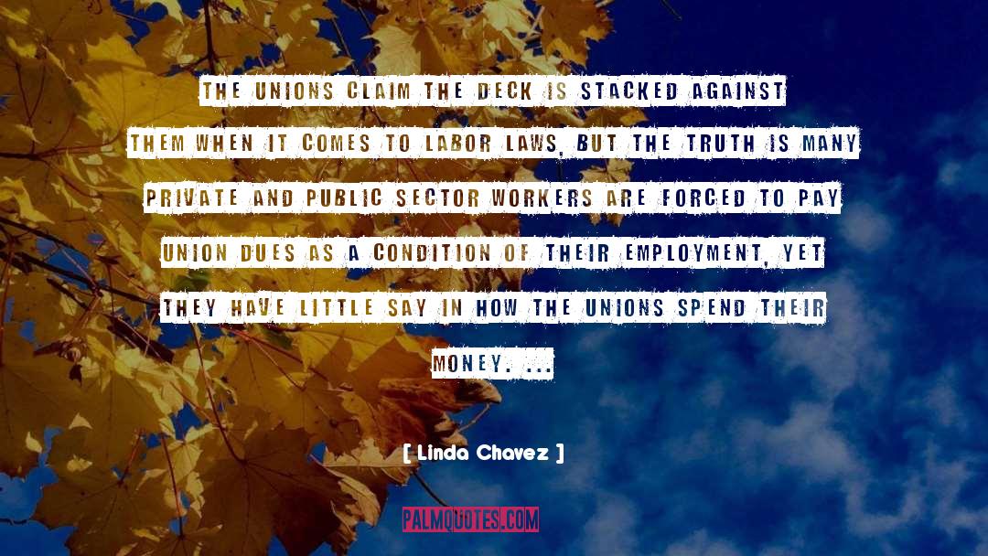 Fdr Labor Unions quotes by Linda Chavez