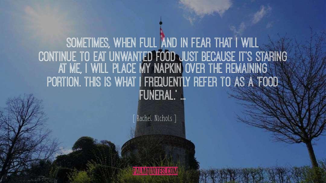 Fear And Courage quotes by Rachel Nichols