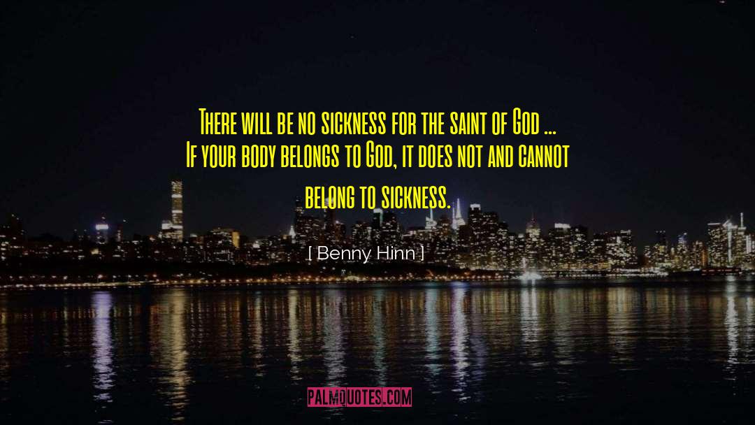 Fear And God quotes by Benny Hinn