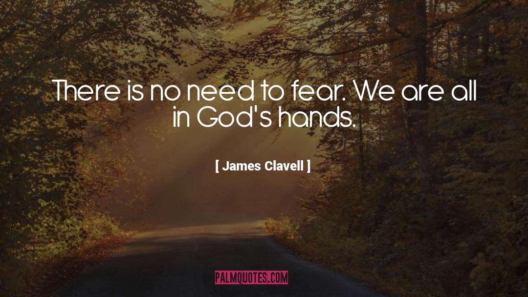 Fear And God quotes by James Clavell