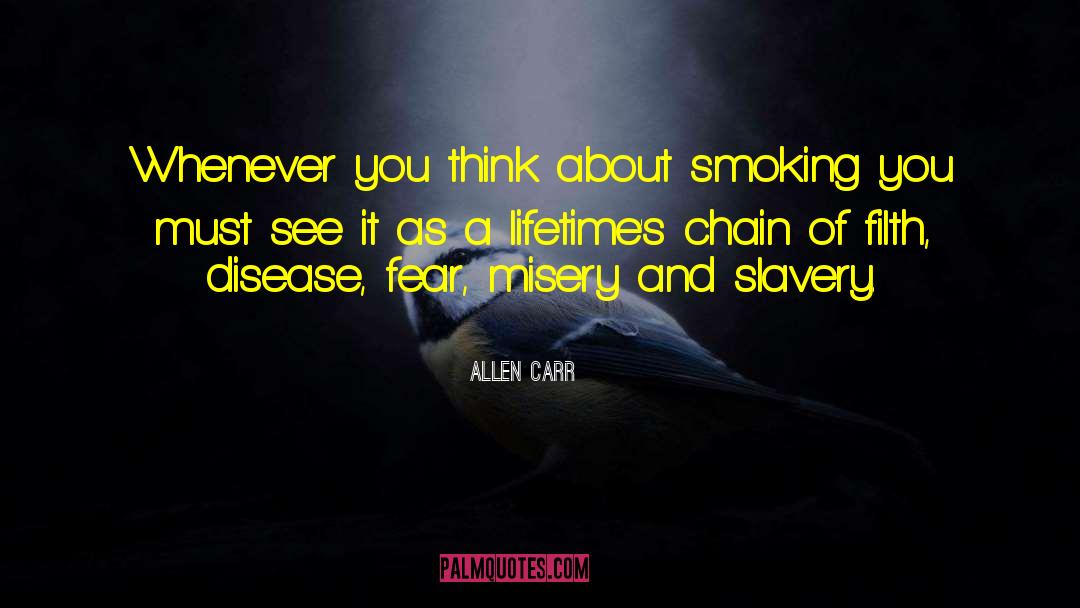 Fear And Loathing quotes by Allen Carr