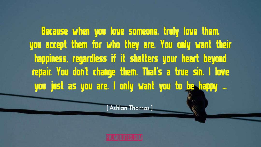 Fear And Love quotes by Ashlan Thomas