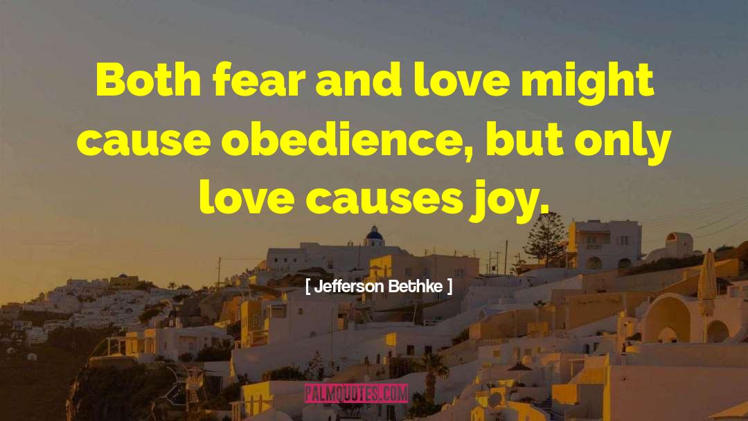 Fear And Love quotes by Jefferson Bethke