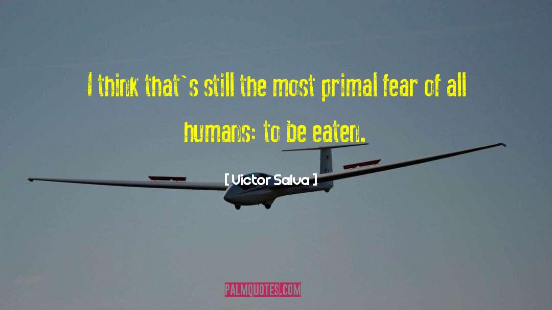 Fear Change quotes by Victor Salva