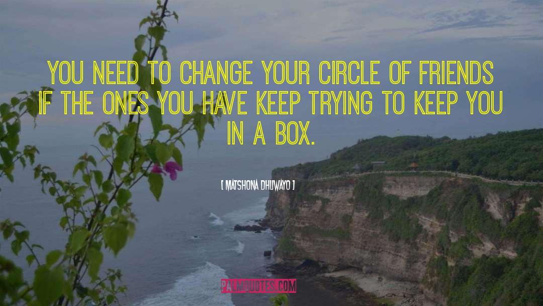 Fear Change quotes by Matshona Dhliwayo