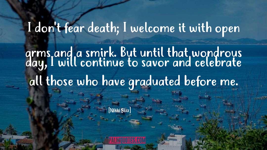 Fear Death quotes by Nikki Sixx