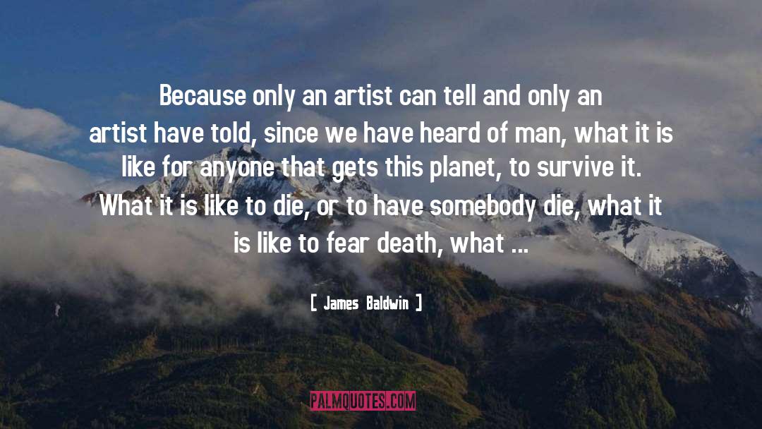 Fear Death quotes by James Baldwin