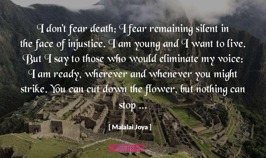 Fear Death quotes by Malalai Joya