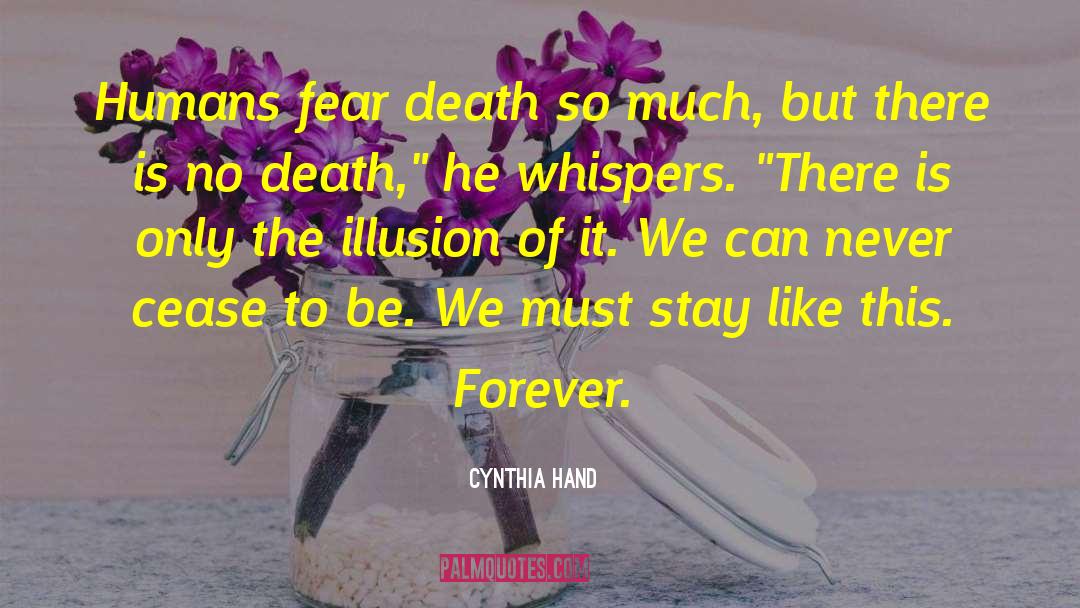 Fear Death quotes by Cynthia Hand
