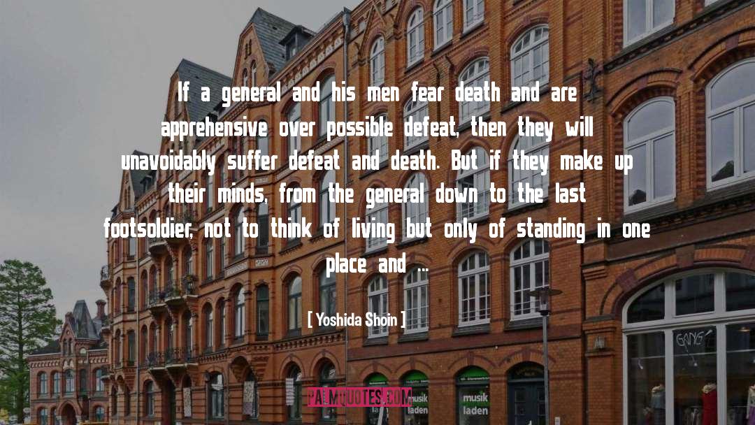Fear Death quotes by Yoshida Shoin