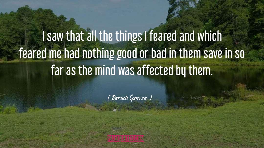 Fear Elimination Coach quotes by Baruch Spinoza
