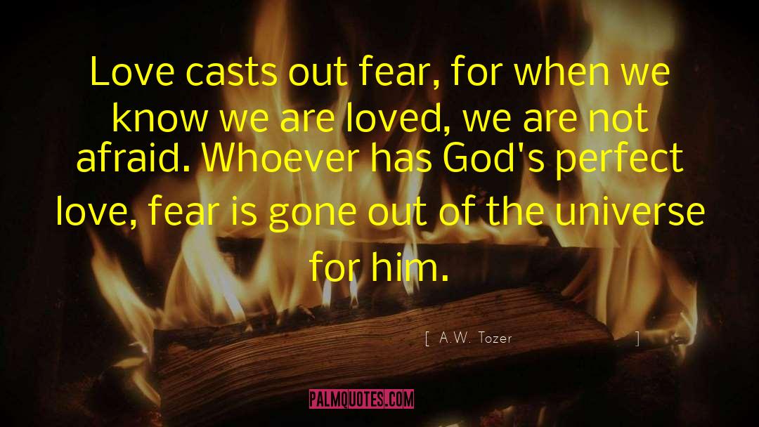 Fear Elimination Coach quotes by A.W. Tozer