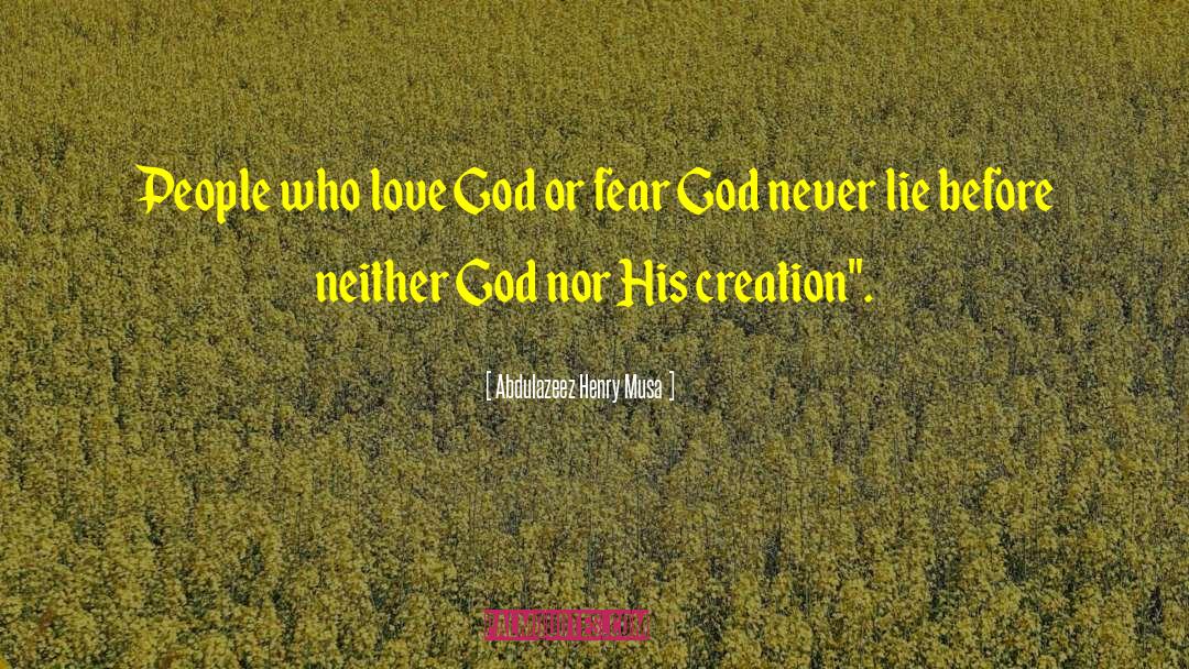 Fear God quotes by Abdulazeez Henry Musa