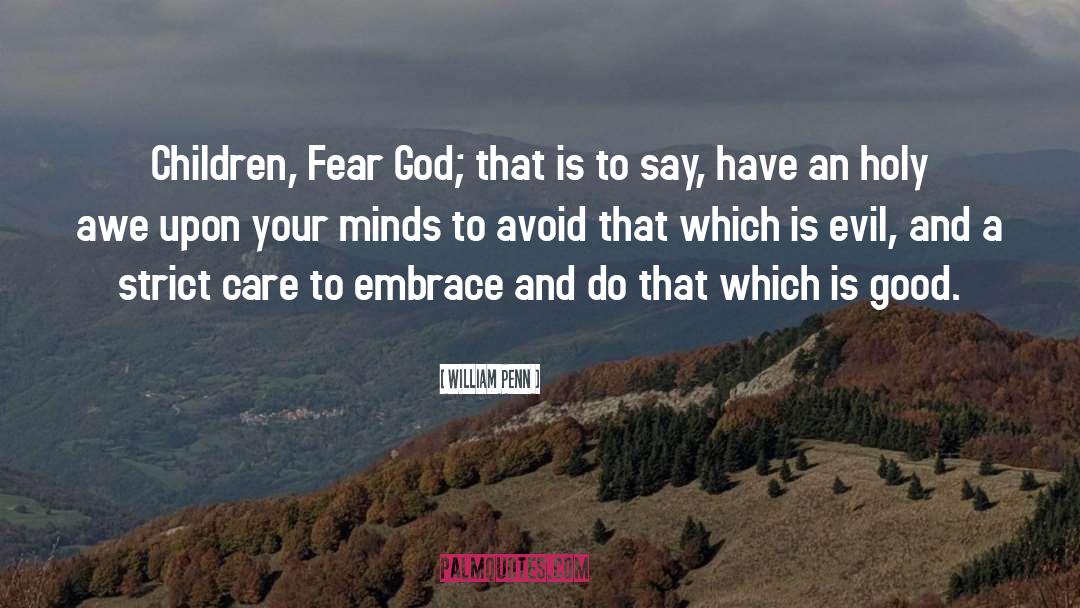 Fear God quotes by William Penn