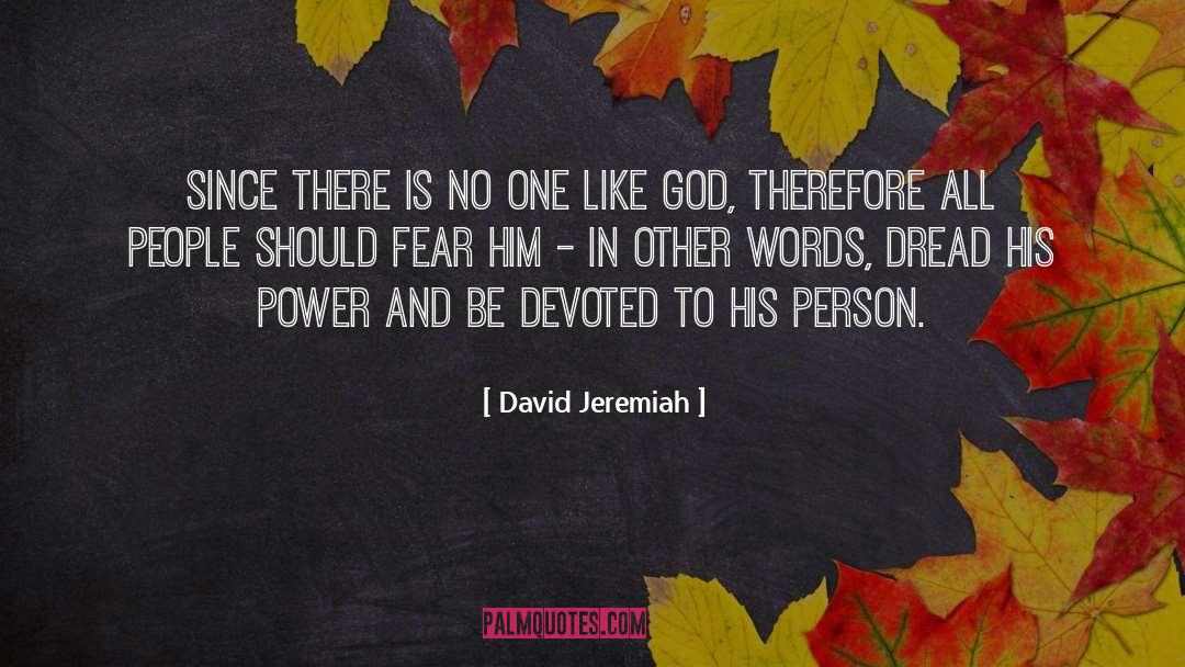 Fear God quotes by David Jeremiah