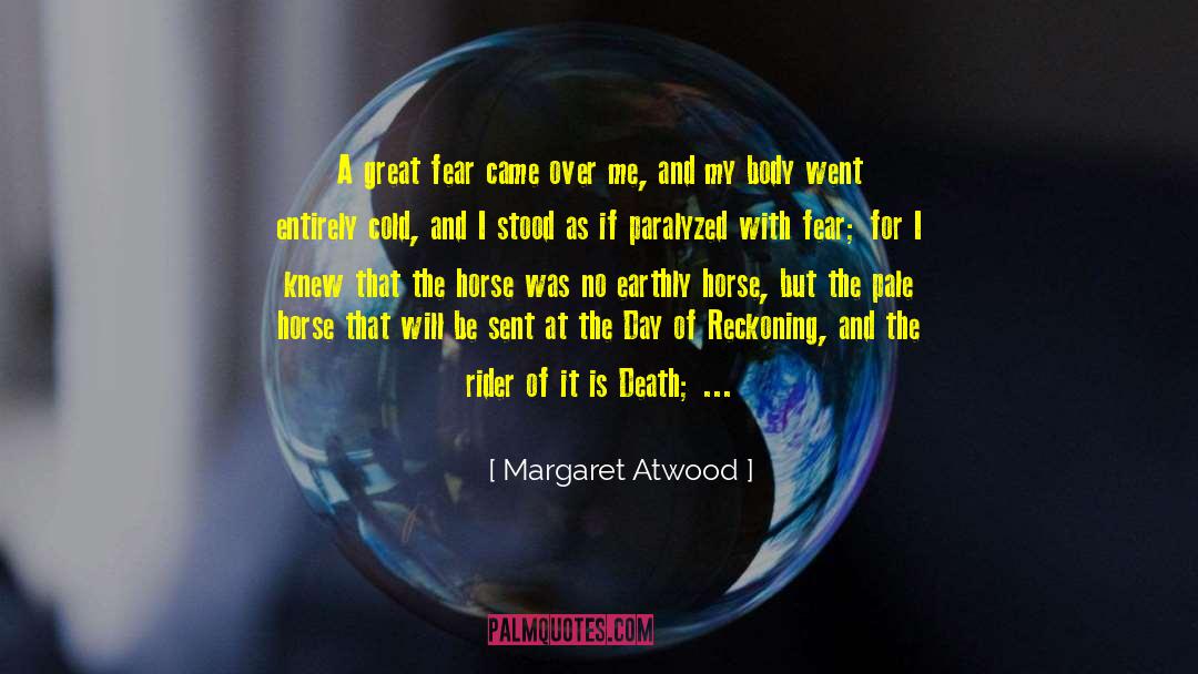 Fear Love Death Game quotes by Margaret Atwood