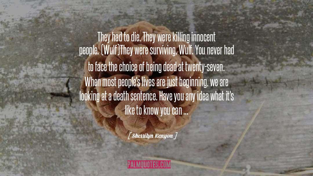 Fear Love Death Game quotes by Sherrilyn Kenyon